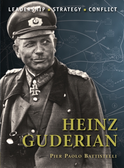 Бумажная книга «Heinz Guderian», автор Пьер Паоло Баттистелли - фото №1