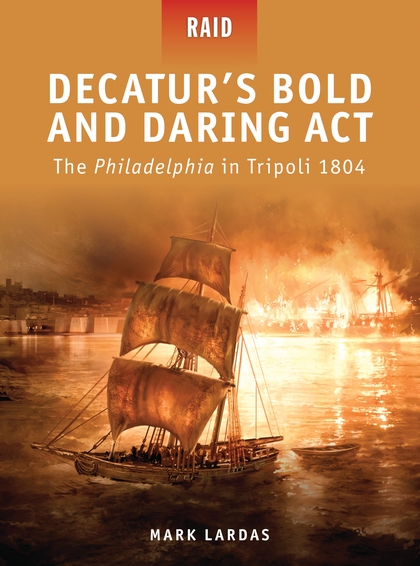 Бумажная книга «Decatur’s Bold and Daring Act» - фото №1
