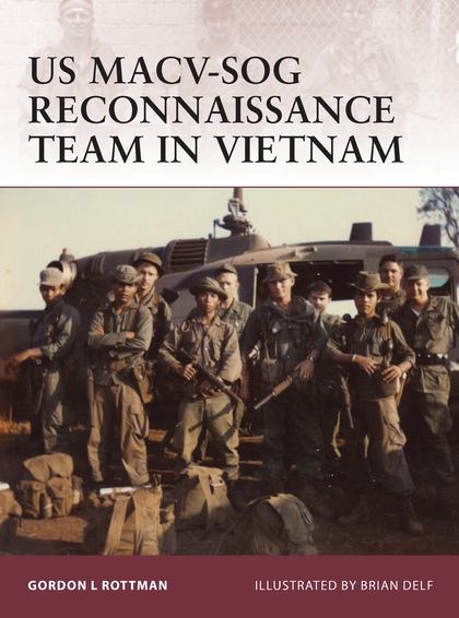 Паперова книга «US MACV-SOG Reconnaissance Team in Vietnam» - фото №1
