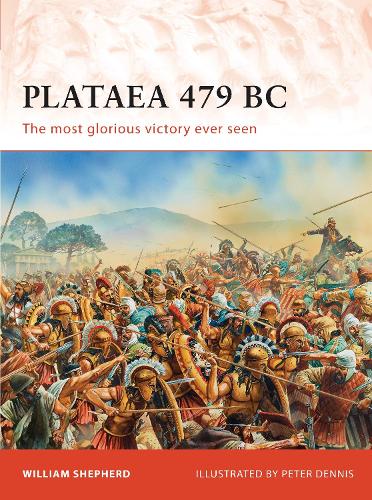 Бумажная книга «Plataea 479 BC: The most glorious victory ever seen», автор Уильям Шепард - фото №1