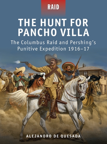 Паперова книга «The Hunt for Pancho Villa» - фото №1