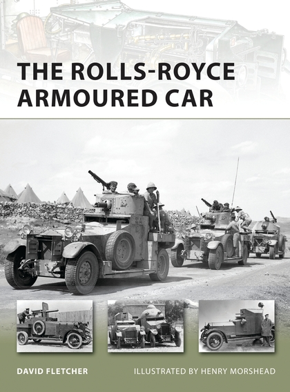 Бумажная книга «The Rolls-Royce Armoured Car» - фото №1
