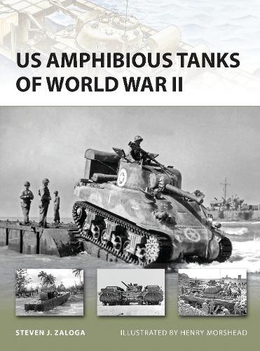 [object Object] «US Amphibious Tanks of World War II», автор Стивен Залога - фото №1
