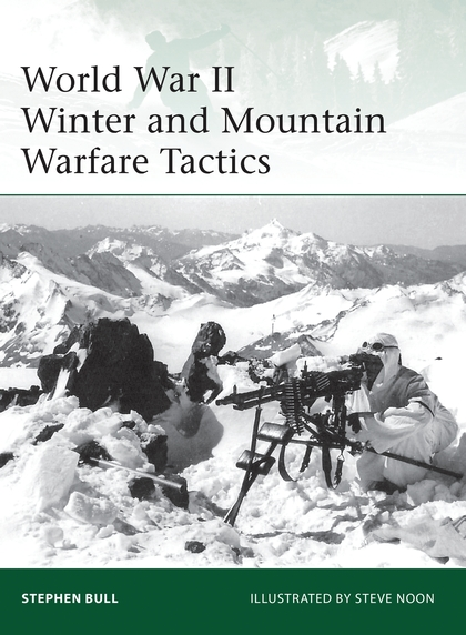 Паперова книга «World War II Winter and Mountain Warfare Tactics» - фото №1