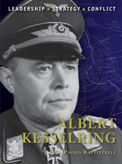 Бумажная книга «Albert Kesselring», автор Пьер Паоло Баттистелли - фото №1