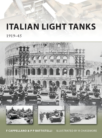 Бумажная книга «Italian Light Tanks: 1919–45», авторов Пьер Паоло Баттистелли, Филиппо Каппеллано - фото №1