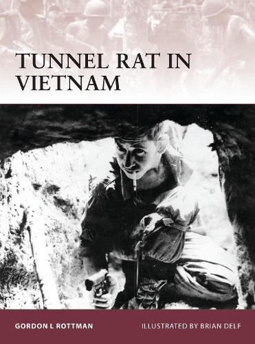 Бумажная книга «Tunnel Rat in Vietnam», автор Гордон Л. Роттмэн - фото №1