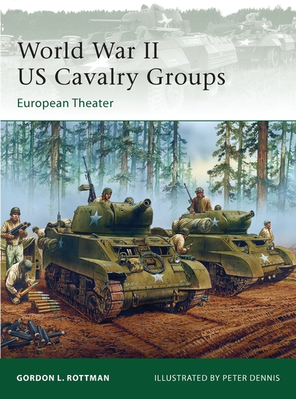 Бумажная книга «World War II US Cavalry Groups» - фото №1
