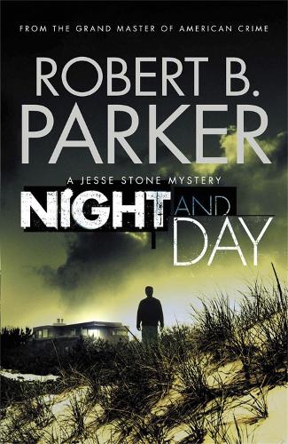 Бумажная книга «Night and Day: A Jesse Stone Mystery», автор Роберт Б. Паркер - фото №1