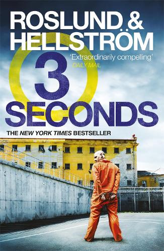 Бумажная книга «Three Seconds: Ewert Grens 4», авторов Андерс Рослунд, Берге Хелльстрем - фото №1