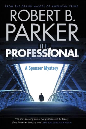 Бумажная книга «The Professional (A Spenser Mystery)», автор Роберт Б. Паркер - фото №1