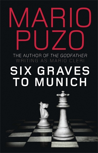 Паперова книга «Six Graves to Munich», автор Маріо Пьюзо - фото №1