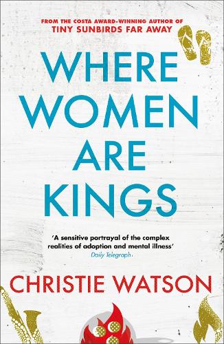 Бумажная книга «Where Women are Kings: from the author of The Language of Kindness», автор Кристи Уотсон - фото №1