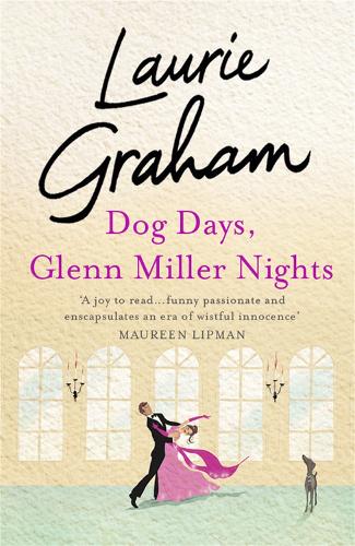Бумажная книга «Dog Days, Glenn Miller Nights», автор Лори Грэм - фото №1