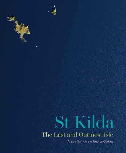 Паперова книга «St Kilda: The Last and Outmost Isle», авторів Анжела Геннон, Джордж Геддес - фото №1