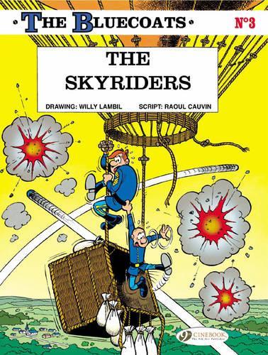 Паперова книга «Bluecoats Vol. 3: The Skyriders», автор Рауль Ковен - фото №1