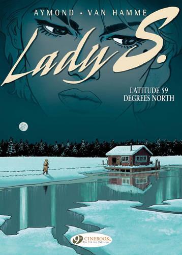 Бумажная книга «Lady S. Vol.2: Latitude 59 Degrees North», автор Жан Ван Хамм - фото №1