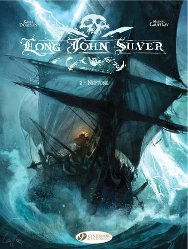 Бумажная книга «Long John Silver 2 - Neptune», автор Ксавье Дорисон - фото №1
