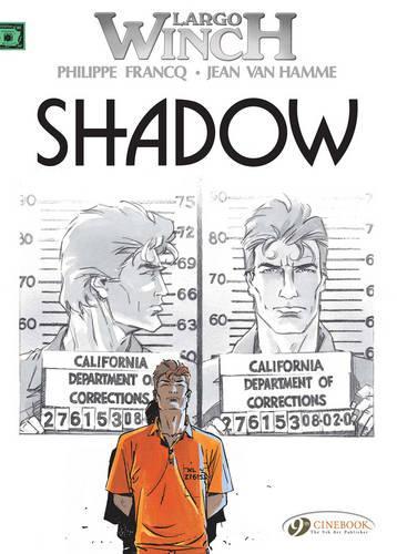 Паперова книга «Largo Winch 8 - Shadow», автор Жан Ван Хамме - фото №1