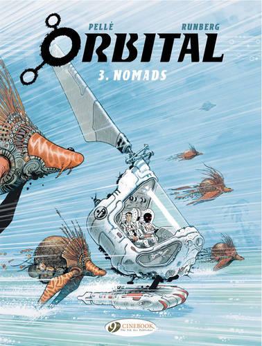 Паперова книга «Orbital 3 - Nomads», автор Сільвен Рунберг - фото №1