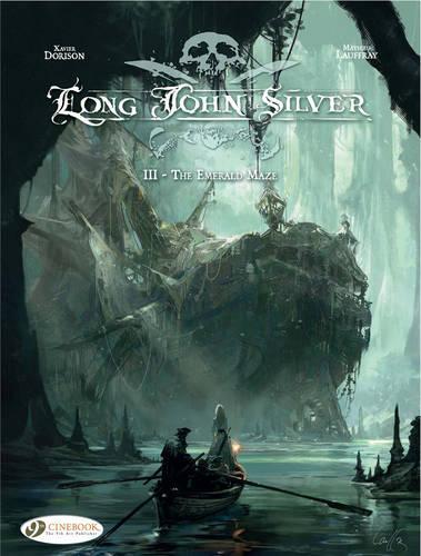Бумажная книга «Long John Silver 3 - The Emerald Maze», автор Ксавье Дорисон - фото №1