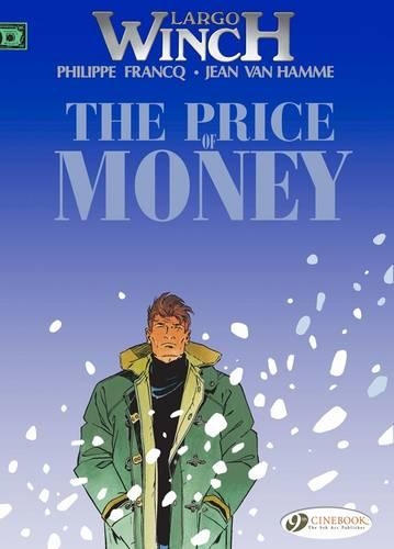 Бумажная книга «Largo Winch 9 - The Price of Money», автор Жан Ван Хамм - фото №1