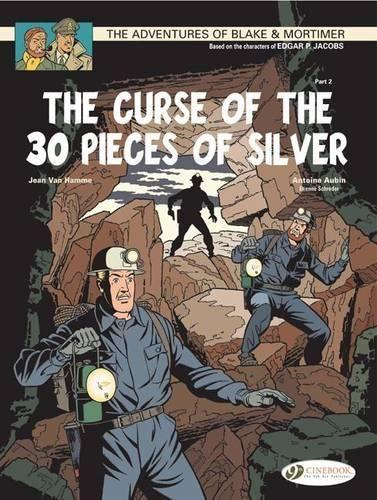Бумажная книга «Blake & Mortimer 14 - The Curse of the 30 Pieces of Silver Pt 2», автор Жан Ван Хамм - фото №1