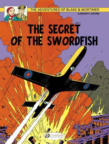 Бумажная книга «Blake & Mortimer 15 - The Secret of the Swordfish Pt 1», автор Эдгар П. Джейкобс - фото №1