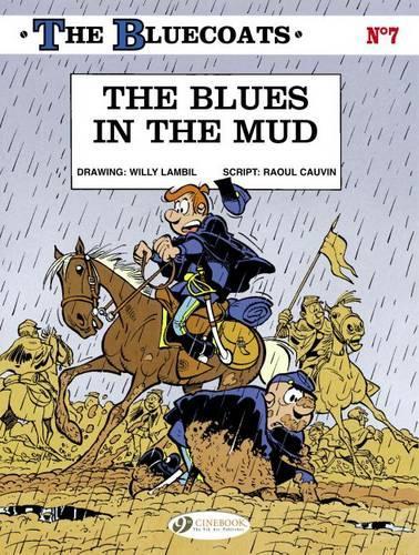 Бумажная книга «Bluecoats Vol. 7: The Blues in the Mud», автор Рауль Ковен - фото №1