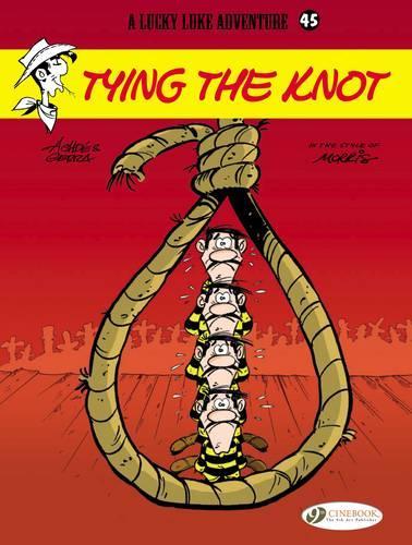 Бумажная книга «Lucky Luke 45 - Tying the Knot», автор Лоран Герра - фото №1