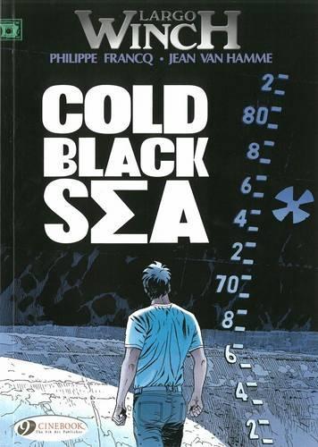 Паперова книга «Largo Winch 13 - Cold Black Sea», автор Жан Ван Хамме - фото №1
