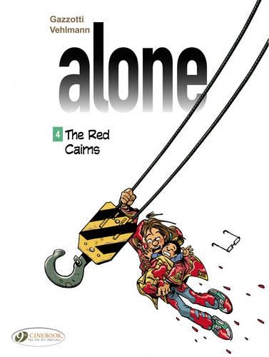 Паперова книга «Alone 4 - The Red Cairns», автор Фаб'єн Вельманн - фото №1