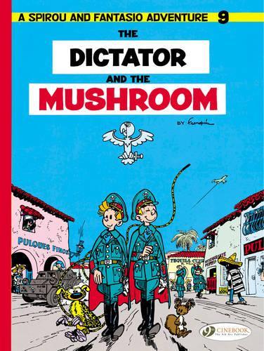 Бумажная книга «Spirou & Fantasio 9 -Tthe Dictator of the Mushroom», автор Андре Франкен - фото №1