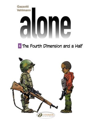 Паперова книга «Alone 6 - The Fourth Dimension & A Half», автор Фаб'єн Вельманн - фото №1