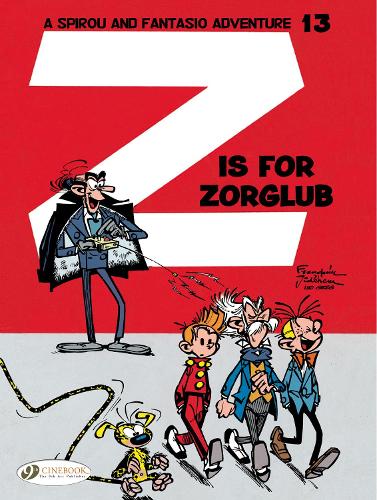 Бумажная книга «Spirou & Fantasio 13 - Z is for Zorglub», автор Андре Франкен - фото №1