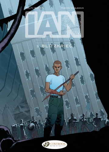 Паперова книга «Ian Vol. 3: Blietzkrieg», автор Фаб'єн Вельманн - фото №1