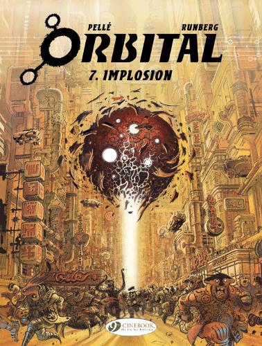 Паперова книга «Orbital 7 - Implosion», автор Сільвен Рунберг - фото №1
