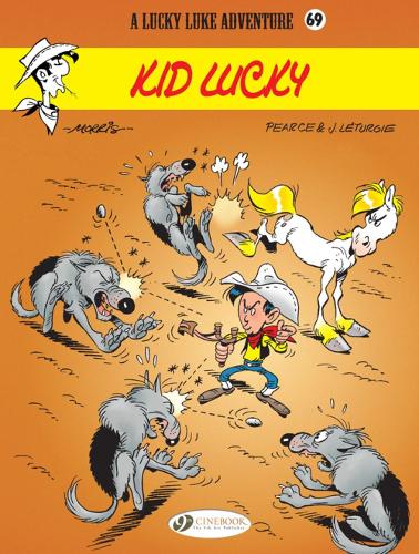Паперова книга «Lucky Luke Vol. 69: Kid Lucky», автор Жан Летургі - фото №1