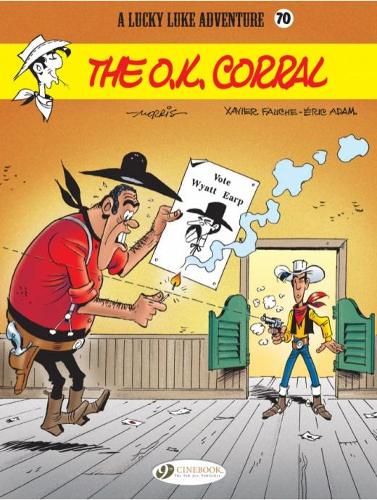 Паперова книга «Lucky Luke Vol. 70: The O.k. Corral», авторів Ерік Адам, Ксав'є Фош - фото №1