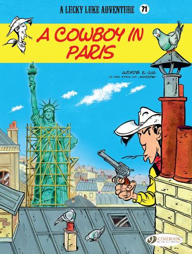 Бумажная книга «Lucky Luke Vol. 71: A Cowboy In Paris», автор Джул - фото №1