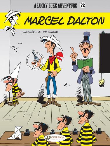 Бумажная книга «Lucky Luke Vol. 72: Marcel Dalton», автор Боб де Гроот - фото №1