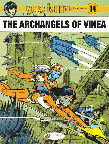 Бумажная книга «Yoko Tsuno Vol. 14: The Archangels of Vinea», автор Роджер Лелуп - фото №1