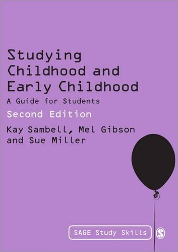 Бумажная книга «Studying Childhood and Early Childhood: A Guide for Students», авторов Кей Сэмбелл, Мел Гибсон - фото №1