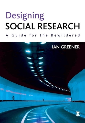Бумажная книга «Designing Social Research: A Guide for the Bewildered», автор Ян Гринер - фото №1