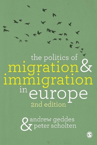 Бумажная книга «The Politics of Migration and Immigration in Europe», авторов Эндрю Гэддес, Питер Шолтен - фото №1