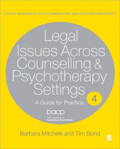 Бумажная книга «Legal Issues Across Counselling & Psychotherapy Settings: A Guide for Practice», автор Барбара Митчелс - фото №1