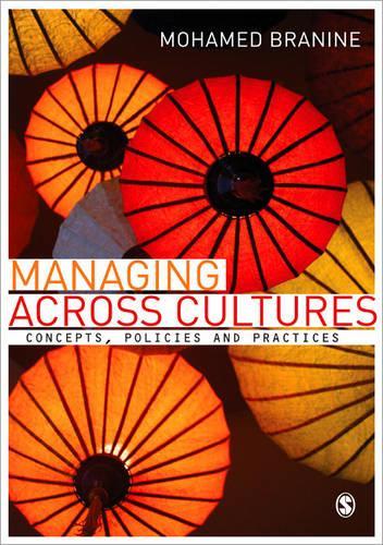 Бумажная книга «Managing Across Cultures: Concepts, Policies and Practices», автор Мохамед Бранин - фото №1