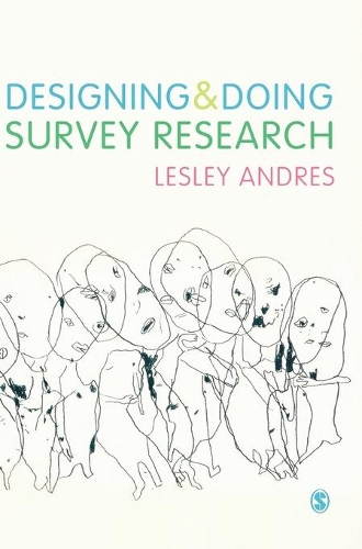 Бумажная книга «Designing and Doing Survey Research», автор Лесли Андрес - фото №1
