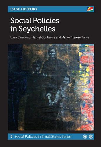 Бумажная книга «Social Policies in Seychelles», авторов Хансель Конфьянс, Лиам Кэмплинг, Мари-Тереза Пурвис - фото №1