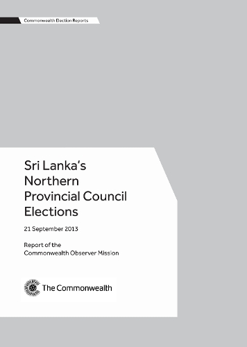 Бумажная книга «Sri Lanka’s Northern Provincial Council Elections, 21 September 2013», автор Миссия наблюдателей Содружества - фото №1